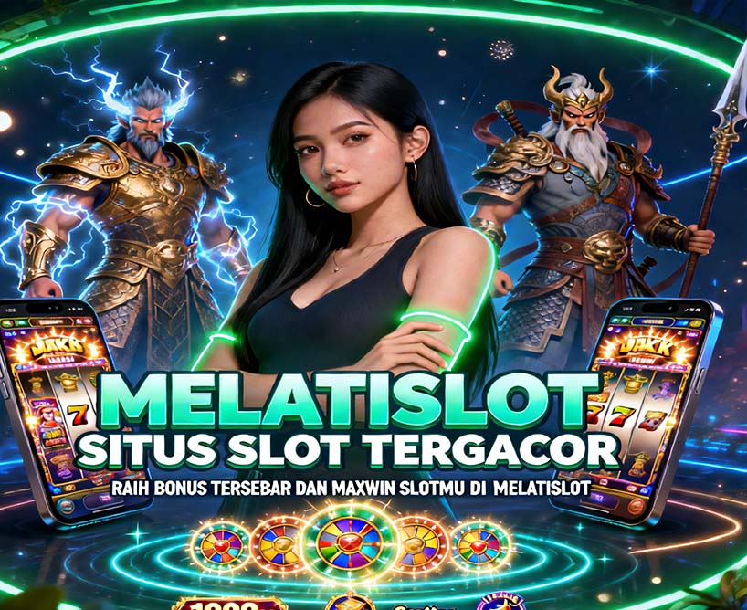 MELATISLOT Game Mabar Online Seru Penuh Keseruan